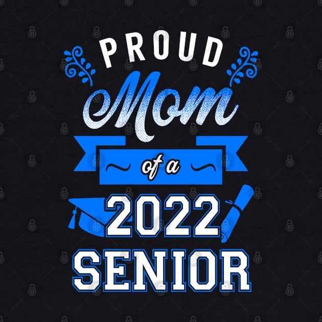 Proud Mom of a 2022 Senior by KsuAnn